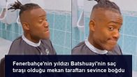 Fenerbahçe’nin yıldızı Batshuayi’nin saç tıraşı olduğu mekan taraftarı sevince boğdu