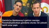 Zaniolo’yu Galatasaray’a getiren menajer, Fenerbahçeitirafıyla gündeme oturdu: En yüksek teklifi onlar yaptı